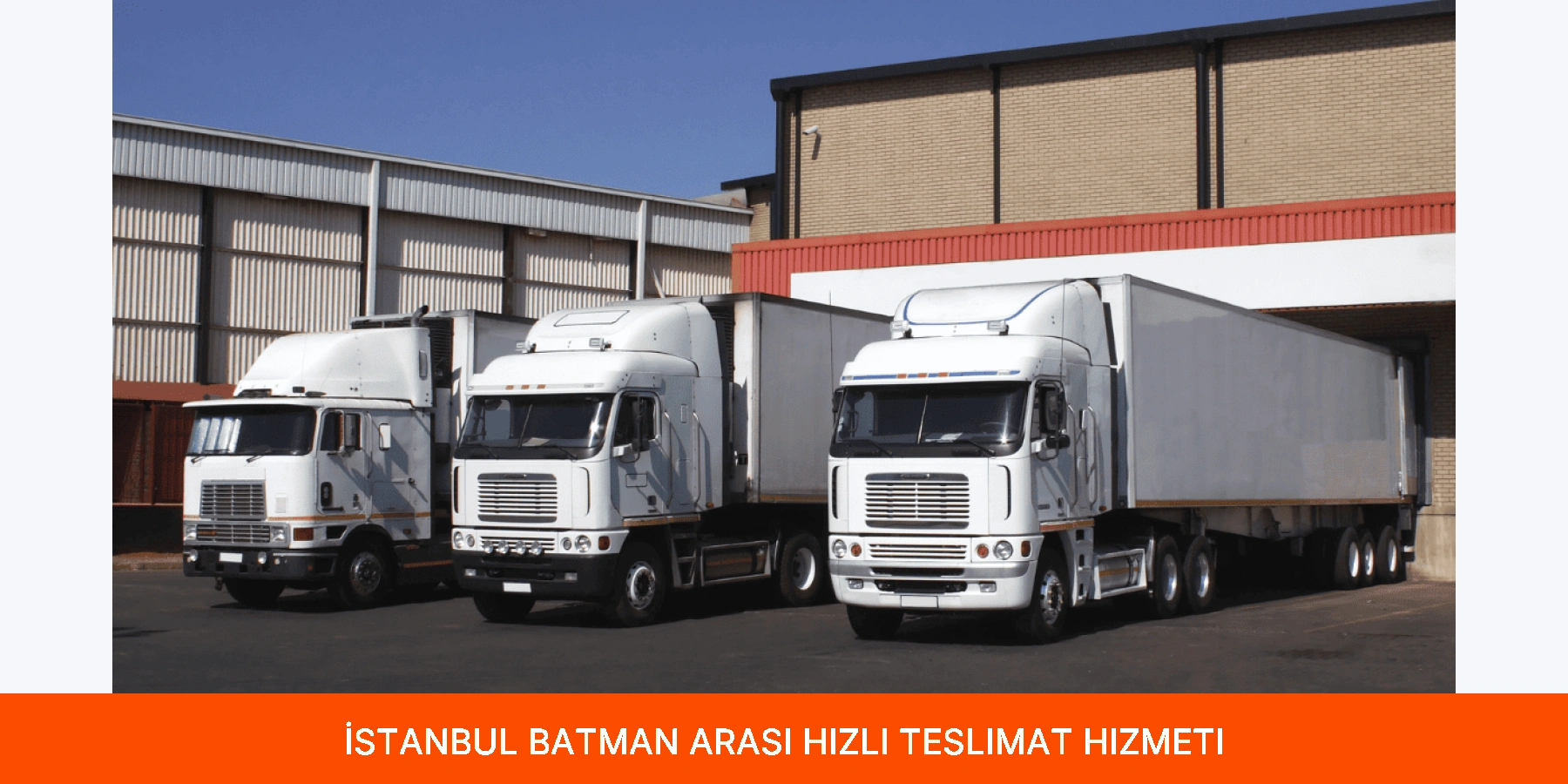 İstanbul Batman Arası Hızlı Teslimat Hizmeti